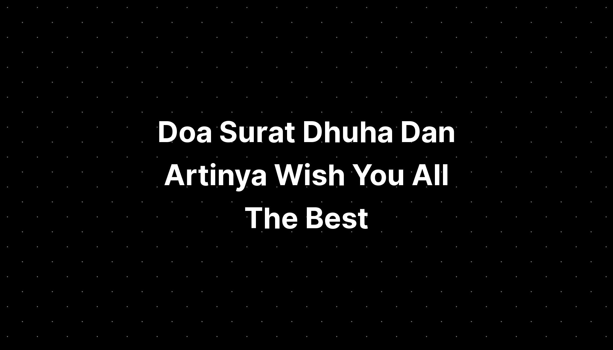 doa-surat-dhuha-dan-artinya-wish-you-all-the-best-imagesee